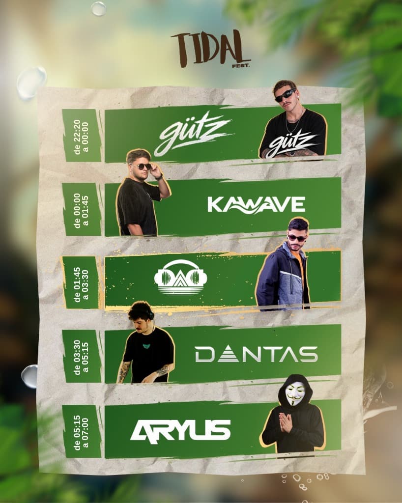 Line-up Oficial Tidal Fest — Gütz, Kawave, DAC, Dantas, Aryus